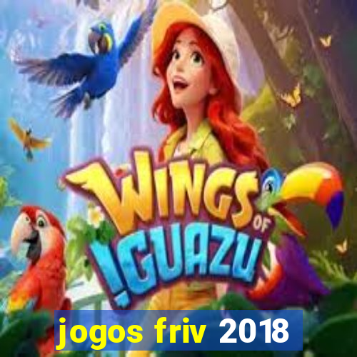 jogos friv 2018